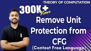 Lec-55: Remove Unit Production from CFG(Context Free Grammar) in Hindi