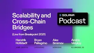 Scalability and Cross-Chain Bridges Ep #55