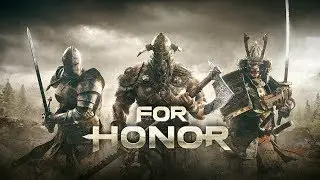 For Honor Gameplay (PS4 HD) [1080p60FPS]