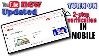 Youtube channel 2 step verification in mobile 2021#enableyoutube2stepverification