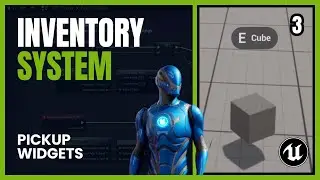 UE5 - Inventory System: Pickup Widgets (3)