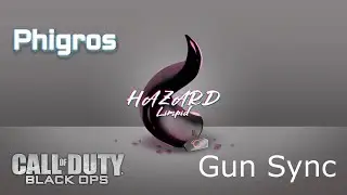 #Black Ops Gun Sync - HAZARD