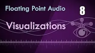 8. Visualizing the Floating Point Format - Audio Number Formats
