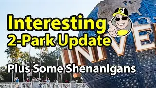 Interesting 2-Park Update | Universal Orlando & Islands of Adventure