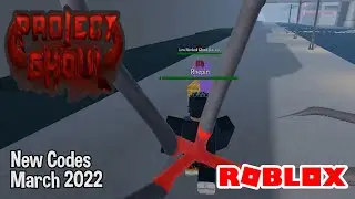 Roblox Project Ghoul New Codes March 2022