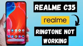 Realme Ringtone Not Working C35 || C35 ringtone problem fix