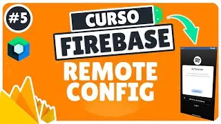 Crea un FORZADO de VERSIÓN en ANDROID con REMOTE CONFIG 🔥 - Curso FIREBASE en KOTLIN - Capítulo 5