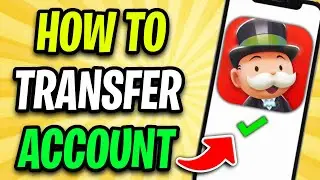 How To Transfer Monopoly GO Account (2024)