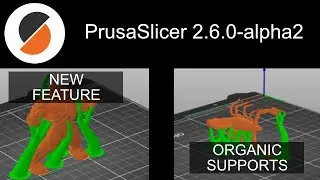 Prusa slicer 2.6 NEW organic support structures