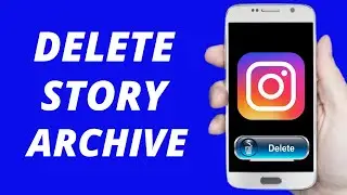 How To Delete Story Archive On Instagram ! 2021