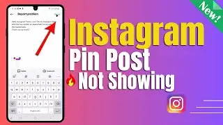 How To Report Problem Instagram Pin Post Not Showing