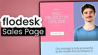 Flodesk Sales Page Tutorial: Sell Digital Products or Courses (Flodesk Course #9)