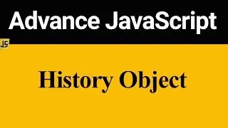 History Object in JavaScript (Hindi)