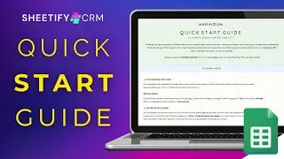 Sheetify CRM + Bookkeeping Learning Resources Quick Start Guide