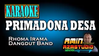 PRIMADONA DESA (Bunga Desa ) || Rhoma Irama || KARAOKE