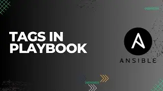 Ansible Tags in Playbook  | Tamil | HarshaSelvi