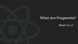 React JS Fragments - New feature 16.2.0 !