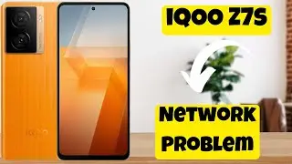 iQOO Z7s Network Problem || How to solve network issues || Network not working solution