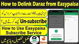 How to delink account from an easy Paisa account How to use easy Paisa subscribed service