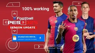EFOOTBALL PES 2025 PPSSPP Full Update Transfers & Kits 2024/25 Real Faces Camara PS5 English Version