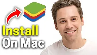 How To Install Bluestacks On Mac (2024)
