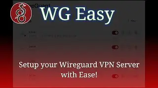 WG Easy - open source, self hosted Wireguard server setup tool with a simple, intuitive web UI!