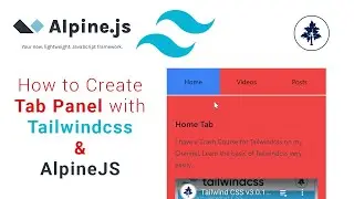 How to Easily Design Tab Panel with AlpineJS and Tailwindcss | Tabs and Pills | 