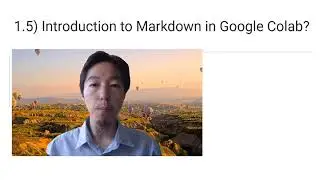 1.5) Introduction to Markdown in Google Colab