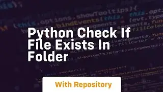 python check if file exists in folder