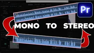 Convert Mono Audio To Stereo Audio in Premiere Pro