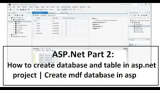 ASP.Net Part 2: How to create database and table in asp.net project | Create mdf database in asp