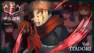 Jujutsu sorcerers react to Itadori Yuji (Villain Itadori) || Jujutsu kaisen || Made by Yuk!ra