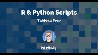 Biztory | Using Tableau Prep with R and Python Scripts