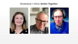 Stratodesk NoTouch and Citrix LTSR – Bringing Predictability to VDI Endpoints