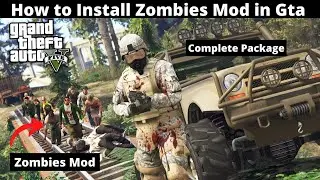 How to Install Zombie Mod in Gta 5 apocalypse | Gta 5 Pakistan Mod