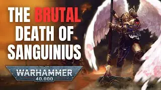 Sanguinius Gets A SECRET VISITOR Before The End | Warhammer 40K Investigations