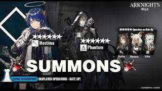 Arknights Summoning on Mostima & Phantom Kernel Banner