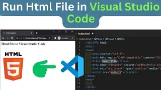 How to Run Html File on Visual Studio Code (2023)