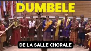 Dumbele | De La Salle University Chorale Manila