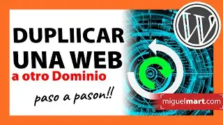 Cómo DUPLICAR UNA WEB Español ✅ Clonar Web Wordpress