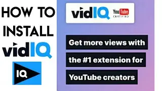 How to install VidiQ for Youtube | Install VidiQ chrome Extension | 