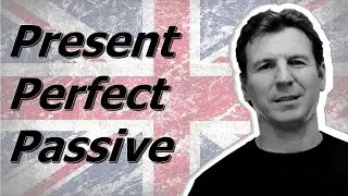 Английский язык - пассивный залог & Present Perfect