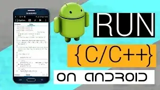 How to write and compile  C/C++  Source code Using Android Device