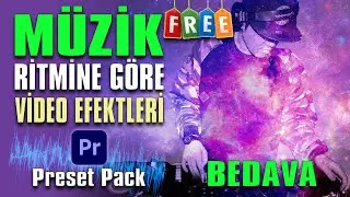 Müzik Ritmine Göre Video Efekt Paketi | Premiere Pro Dersleri