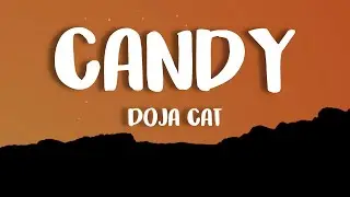 Doja Cat - Candy (Lyrics)