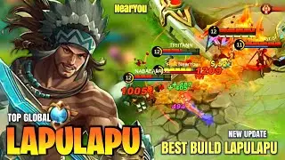 LAPU LAPU BEST BUILD 2021 [ TOP GLOBAL LAPU LAPU ] NearYou GAMEPLAY ~ MLBB