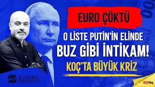 Türk şirketlerin listesi Putin’de, buz gibi intikam! Koç’ta yıldırım nikâh krizi! | Turhan Bozkurt
