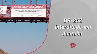 BR 262 interditada em Juatuba