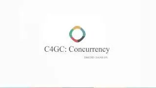 C4GC::Concurrency, CoreCpp on Apr18