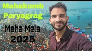 Maha  Kumbh Paryagrag  2025 माहाकुम्भ  पर्यागराग  मेला Video Viral